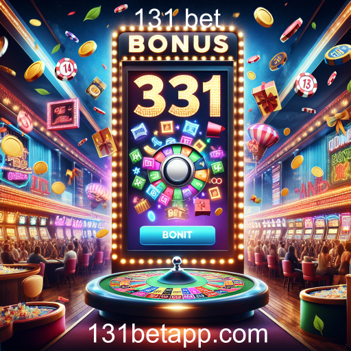 Descubra a Categoria 'Bônus' no 131 Bet: Emoção e Recompensas