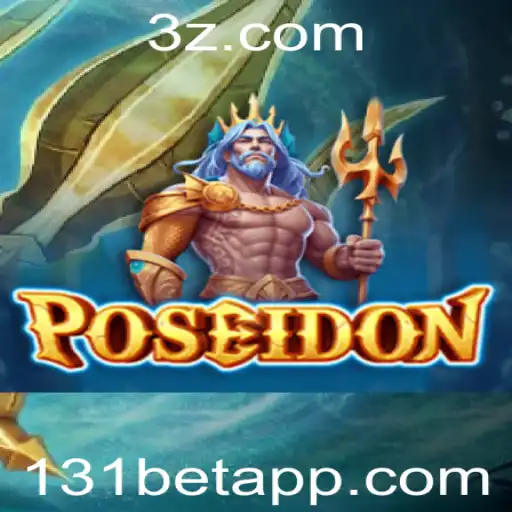 Descubra o Mundo Fascinante do Jogo Poseidon com 131 Bet